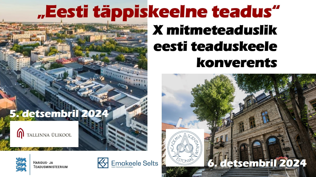 X mitmeteaduslik eesti teaduskeele konverents 5.‒6.12.2024